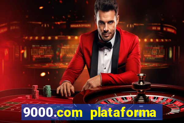 9000.com plataforma de jogos